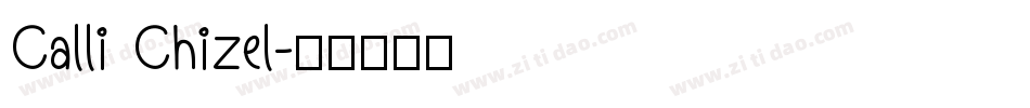 Calli Chizel字体转换